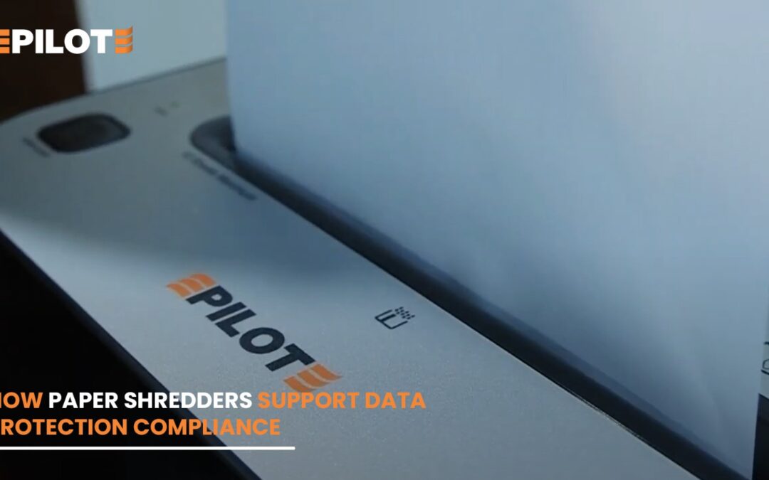 How Paper Shredders Support Data Protection Compliance